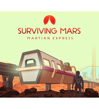 Surviving Mars - Martian Express DLC Steam Key GLOBAL